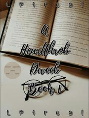 A Heartthrob Dweeb [Book I] Book