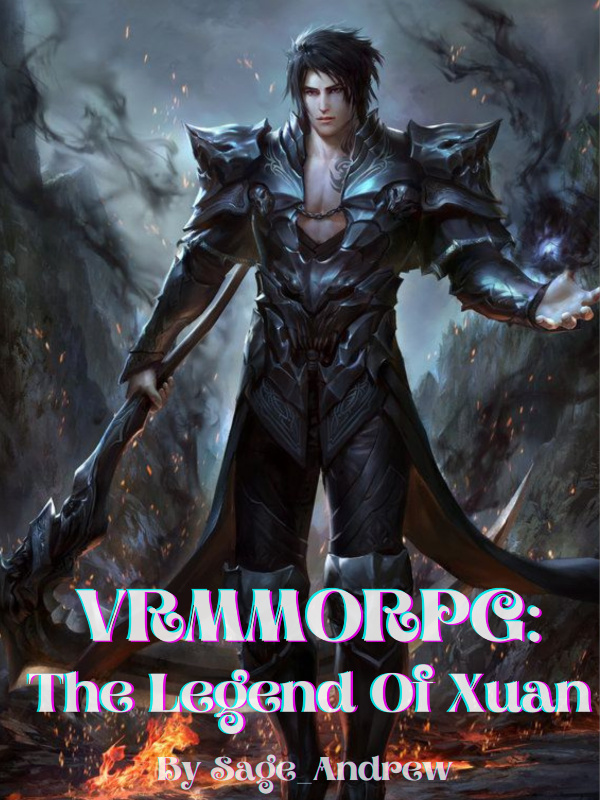 VRMMORPG: The Legend Of Xuan