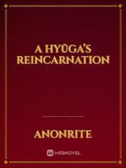A Hyūga’s Reincarnation Book