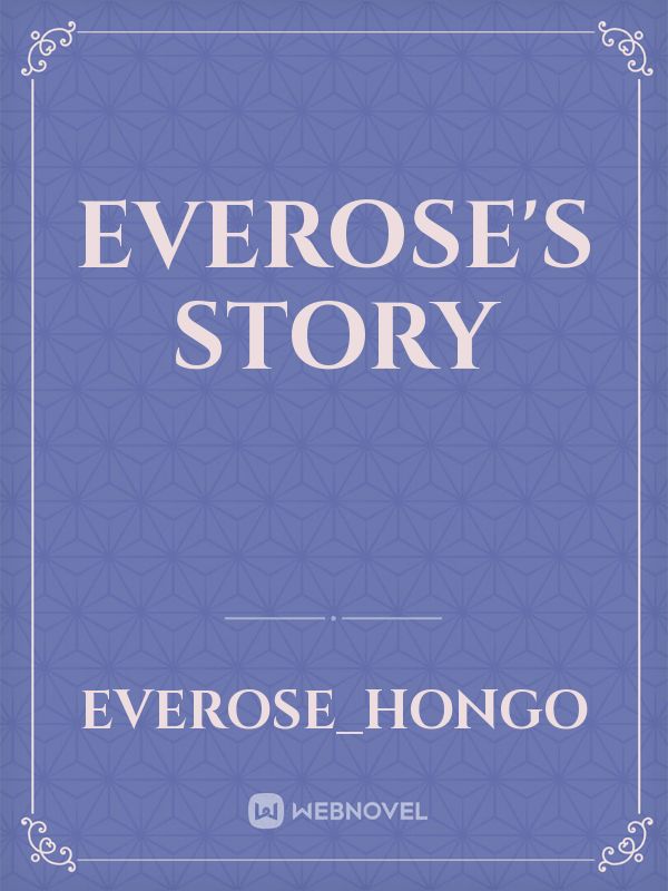 Everose's Story Book