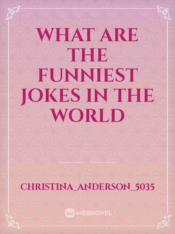 What Are the Funniest Jokes in the World Book