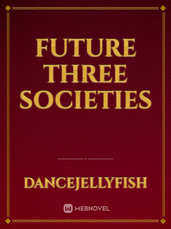 future three societies Book
