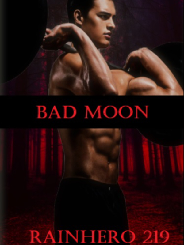 BAD MOON