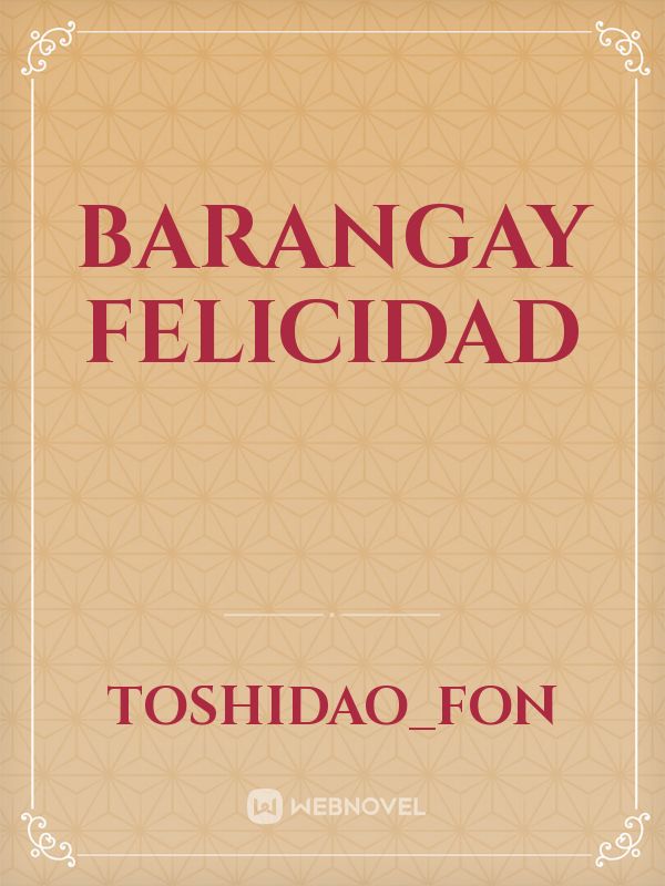 Barangay Felicidad Book