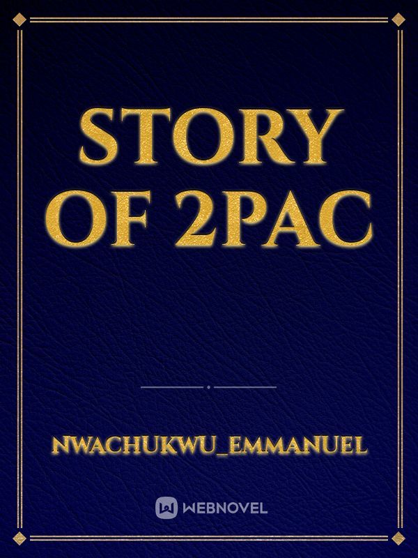 Story of 2pac