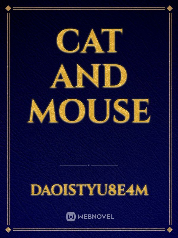 Cat and mouse Book