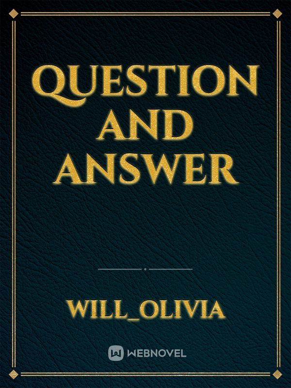Question and answer
