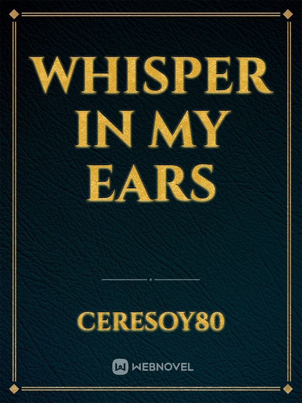 Whisper In My Ears Book