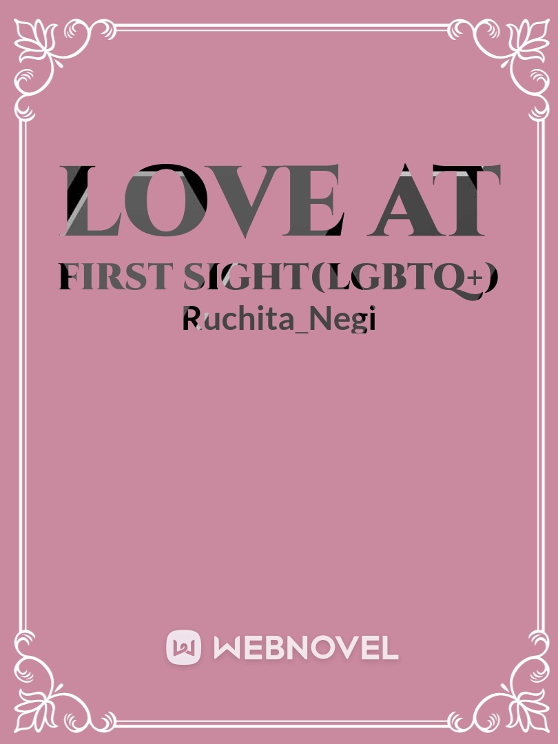 Love at first sight(LGBTQ+)