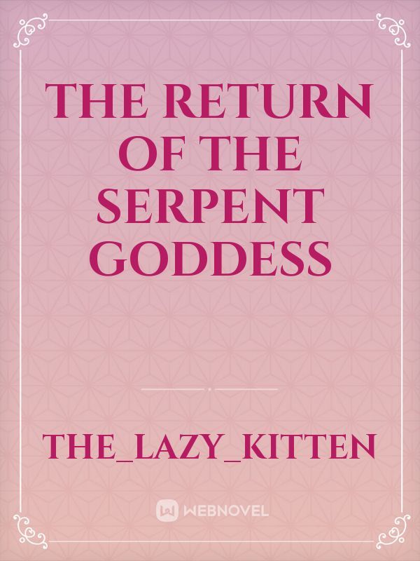 The Return Of The Serpent Goddess Book