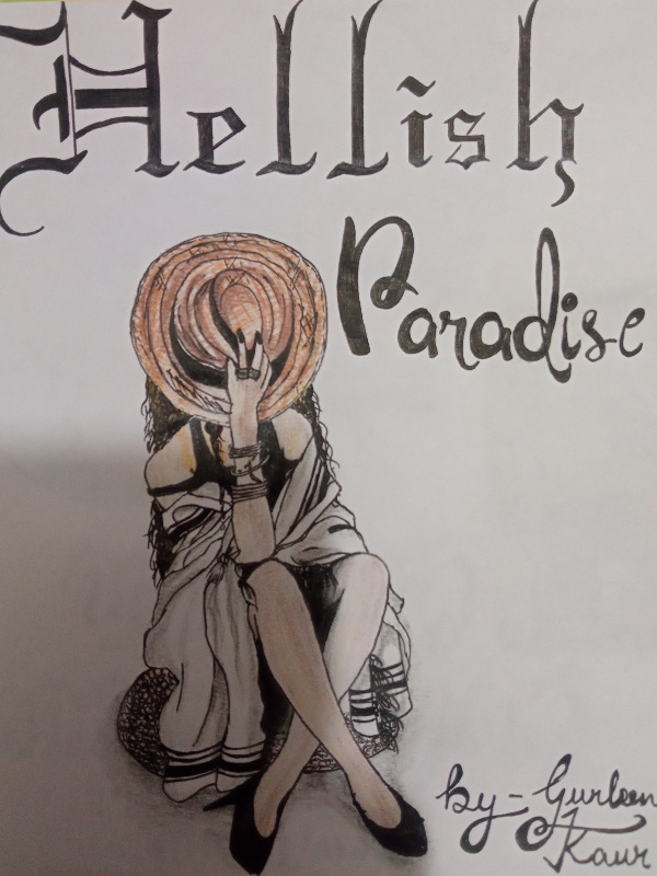 The Hellish Paradise