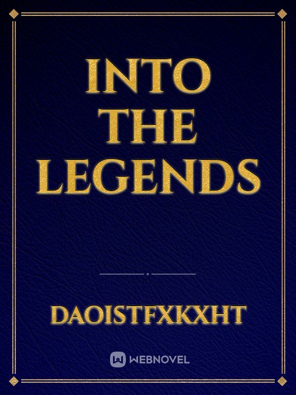 Into the Legends Book