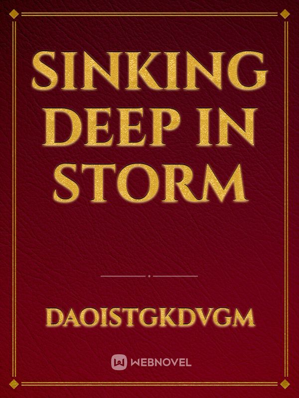 Sinking deep in storm