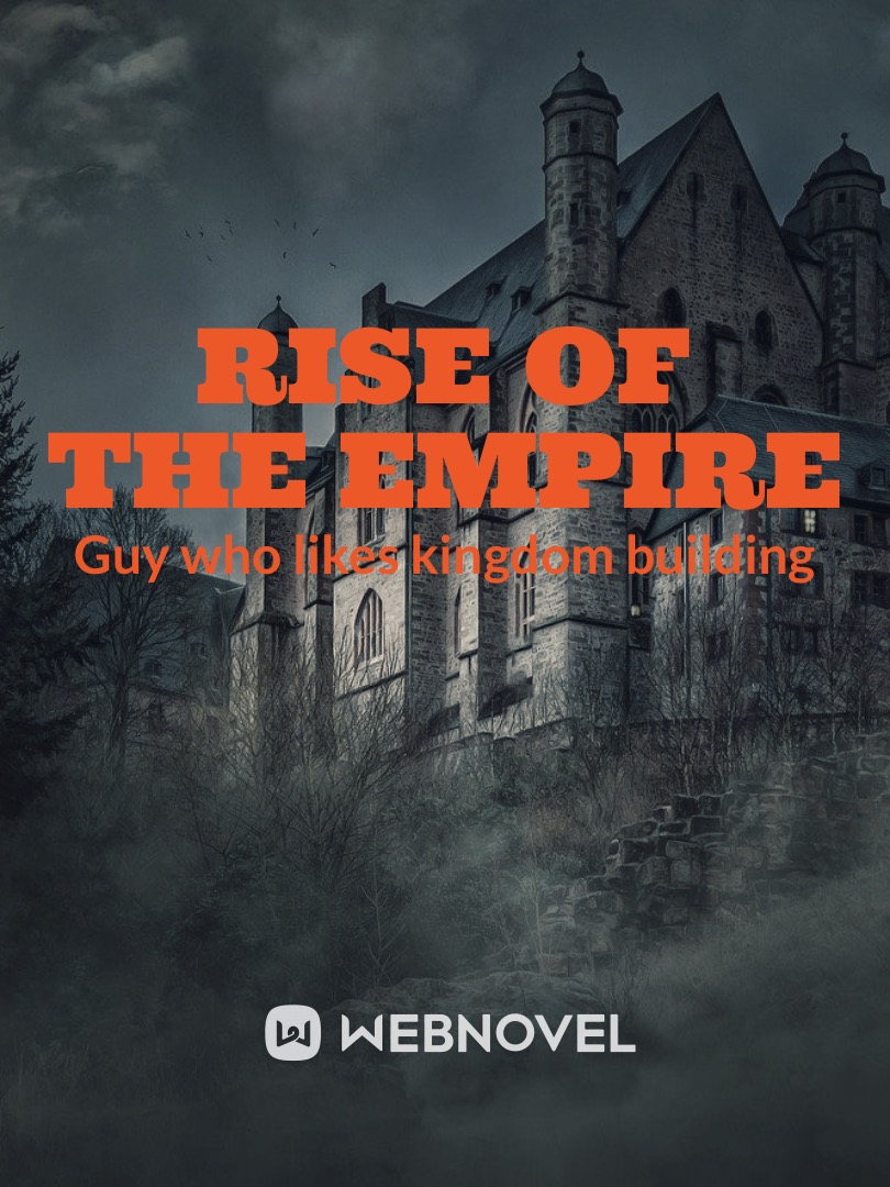 Rise of the empire