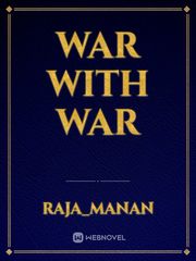 War with War Book