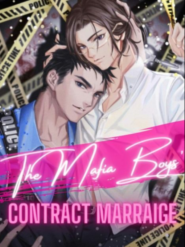 The Mafia Boys' Contract Marriage [BL]
