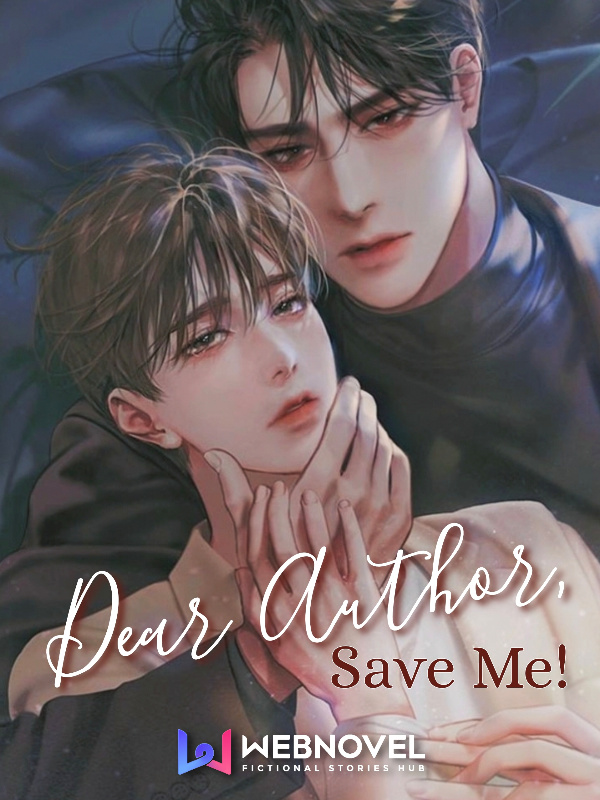 Dear Author, Save Me! [BL]