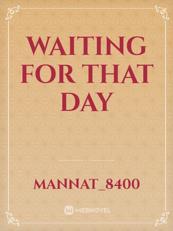 Waiting for that day Book