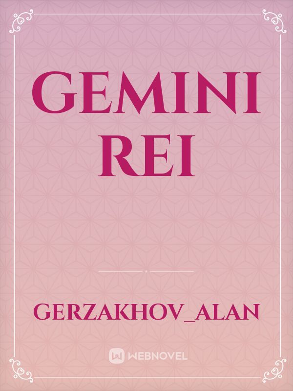 Gemini Rei Book