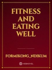 fitness and eating well Book