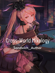 Cross-World Mixology: Bartending For Another World Book