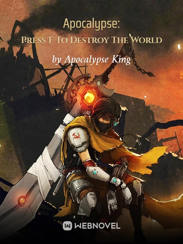 Apocalypse: Press F To Destroy The World Book