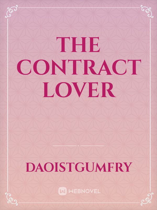 THE CONTRACT LOVER