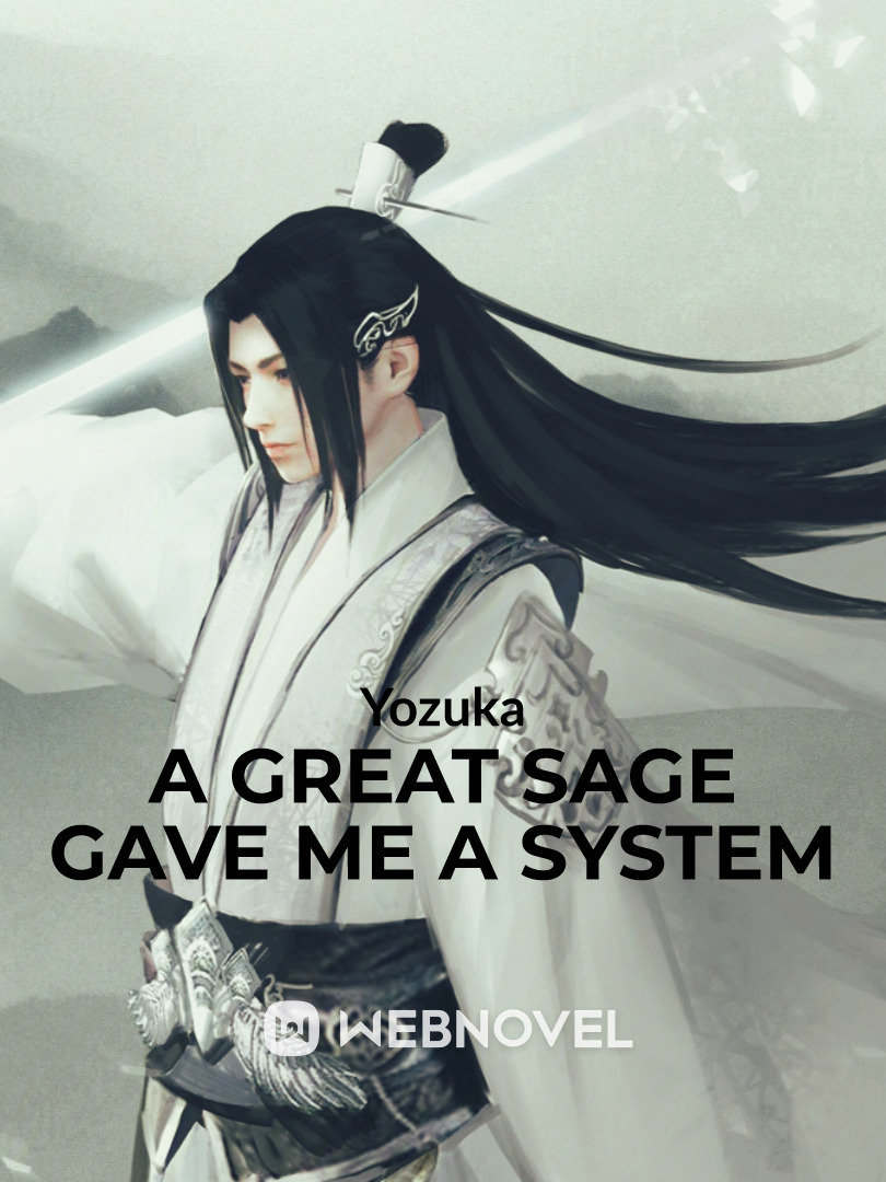 A Great Sage gave me a System Book