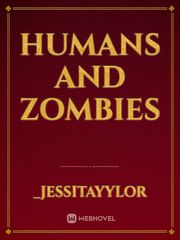 Humans and Zombies Book
