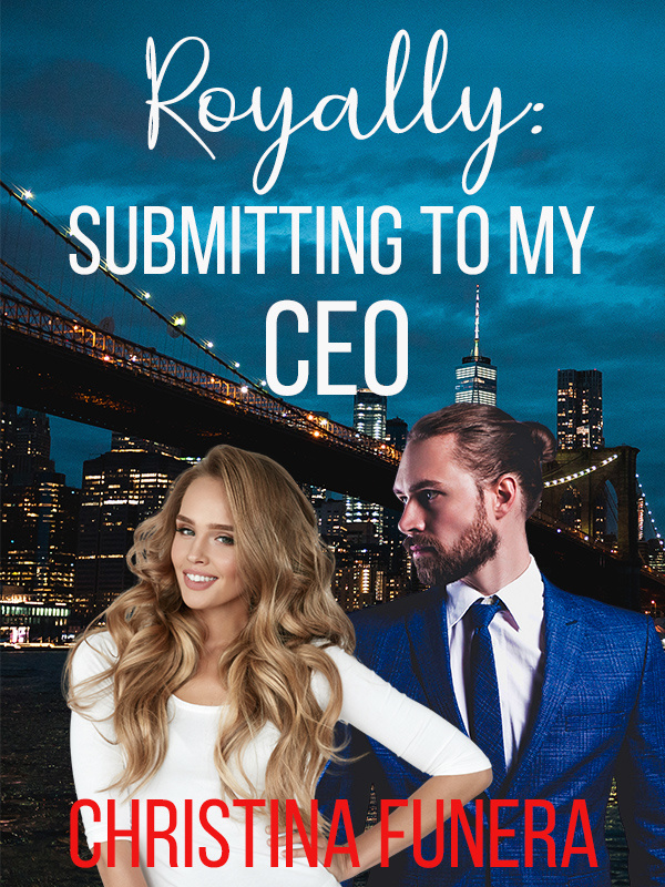 Royally: Submitting to the CEO Book