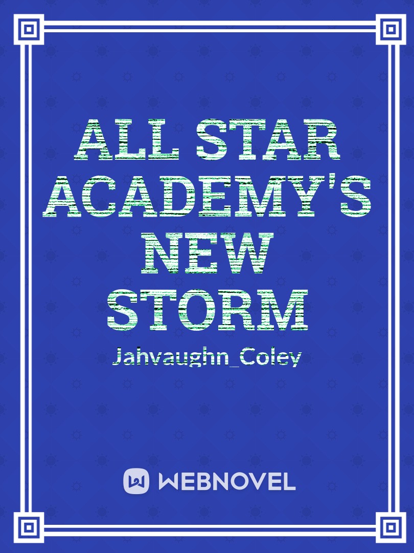 All Star Academy's New Storm Book