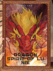 DRAGON SPIRIT OF LU NIE Book