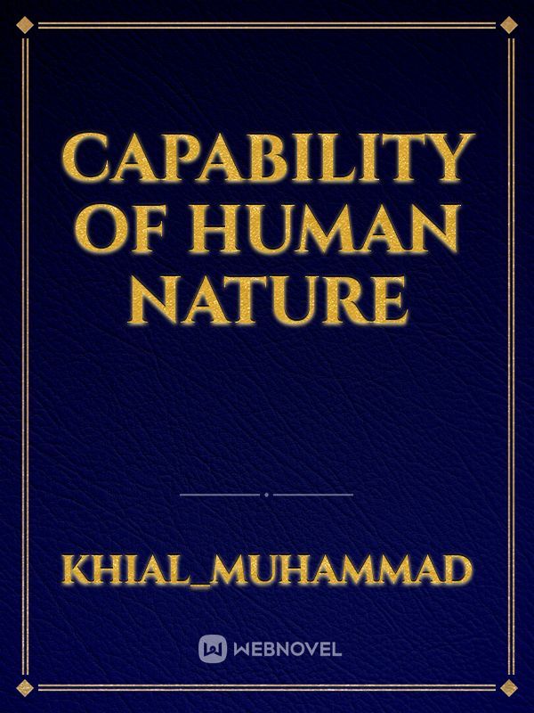Capability of human Nature