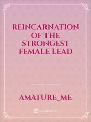 Reincarnation of the strongest female lead Book