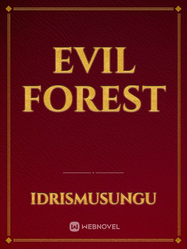 EVIL FOREST