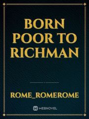 Born Poor to richman Book
