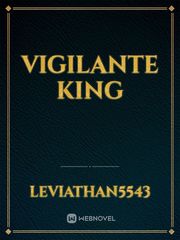 Vigilante King Book