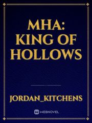MHA: King of Hollows Book