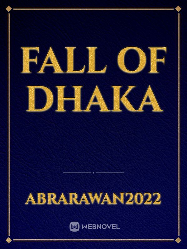 FALL OF DHAKA Book
