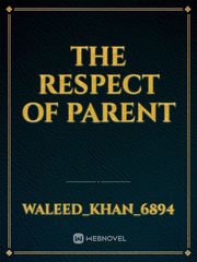 The respect  of parent Book
