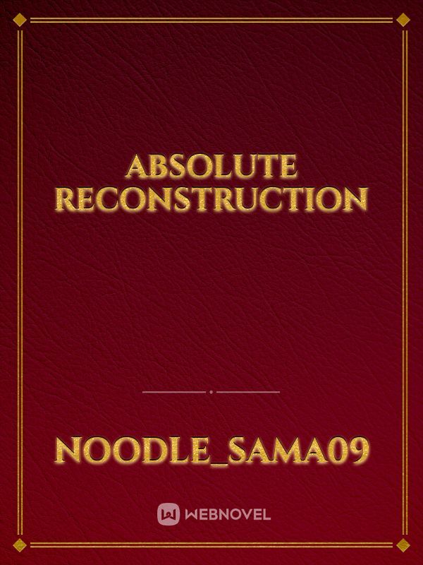 Absolute
  Reconstruction