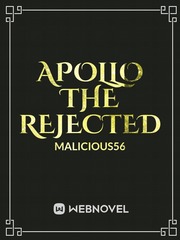 Apollo The Rejected (ironically, rejected) Book