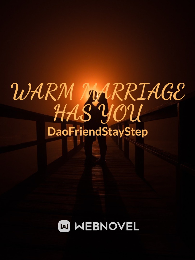 Warm marriage has you Book