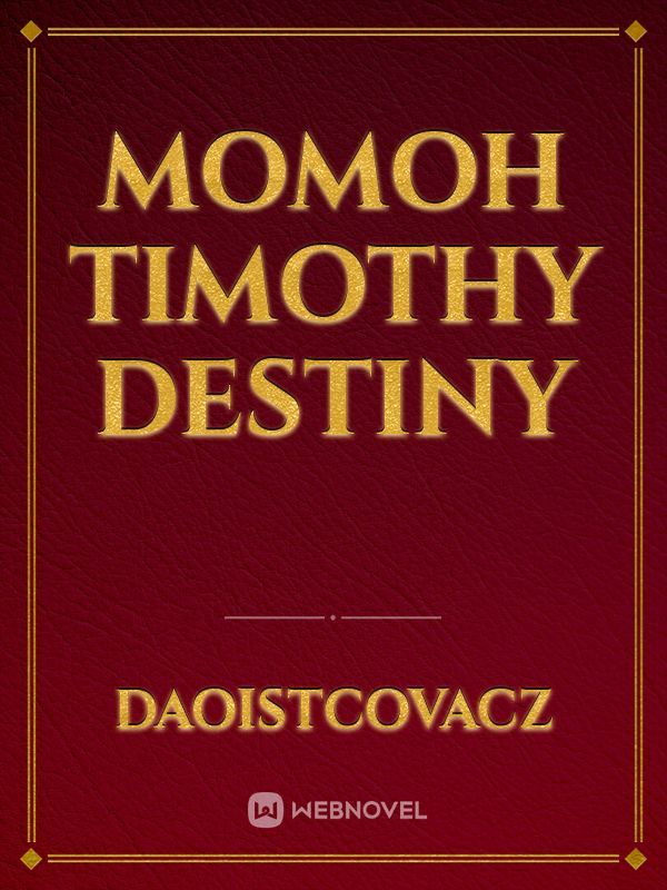 Momoh Timothy destiny
