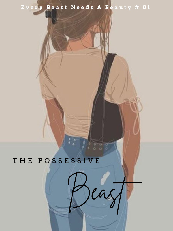 The Possessive Beast (GL) Every Beast Needs A Beauty Series #01