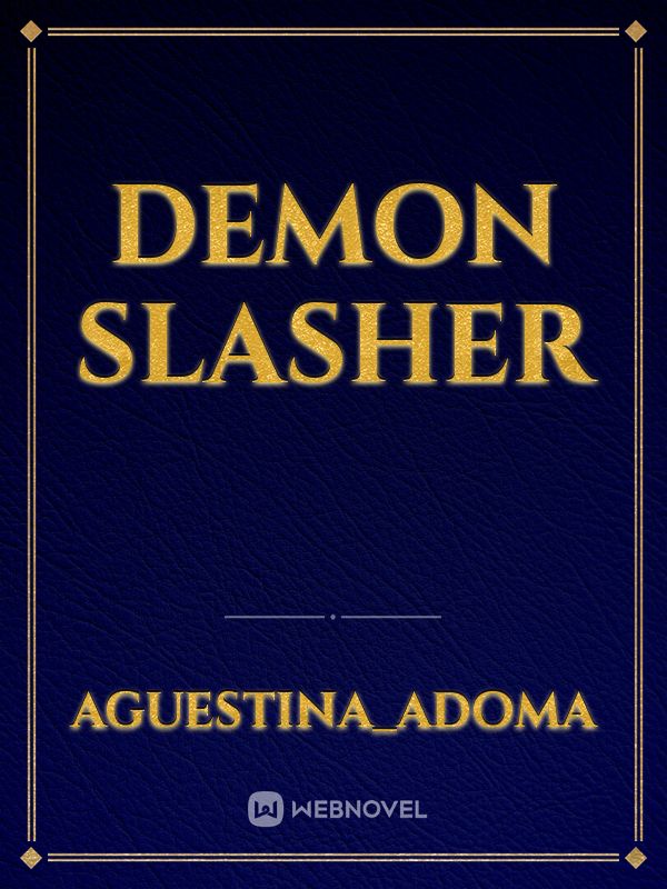 DEMON SLASHER