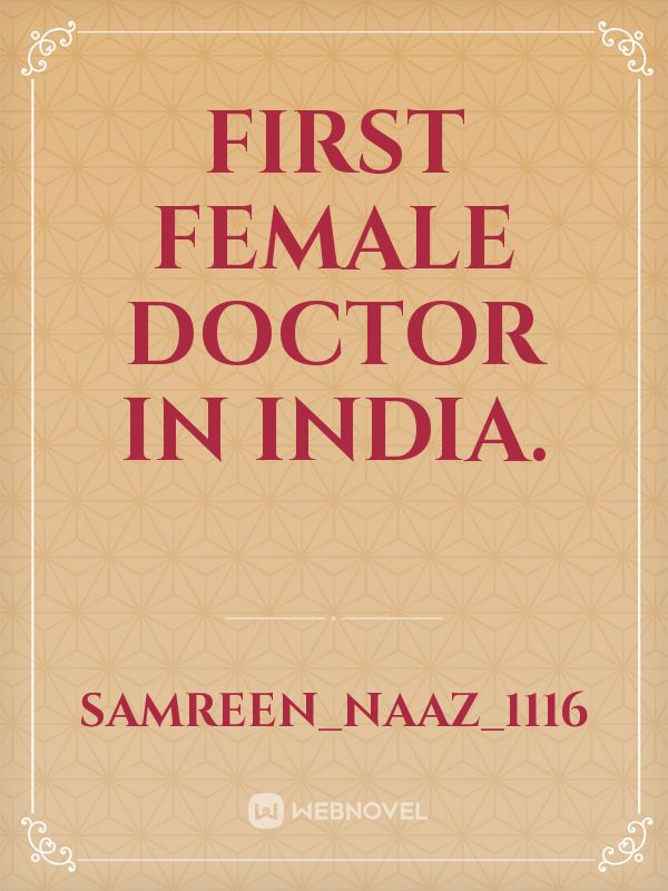 First female doctor in India. Book