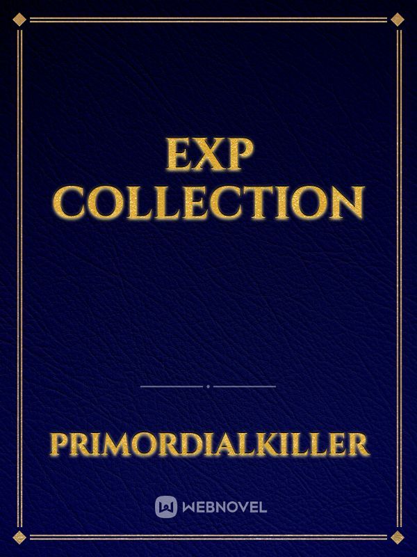 exp collection