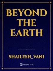 BEYOND THE EARTH Book