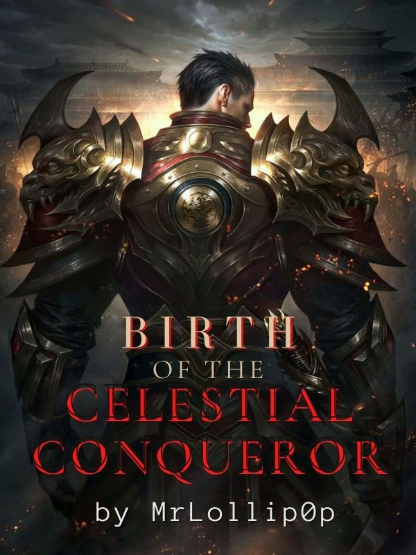 Birth of the Celestial Conqueror Book